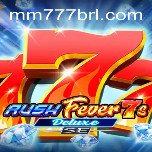 RushFever7sDeluxeSE: The Ultimate Experience on MM777.com Platform